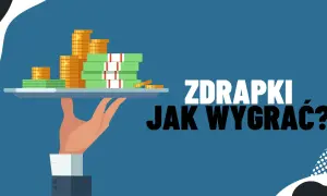 Dłoń podaje tacę ze stosem pieniędzy i monet. Napis "ZDRAPKI JAK WYGRAĆ?" sugeruje, że to klucz do sukcesu w zdrapkach lotto online.