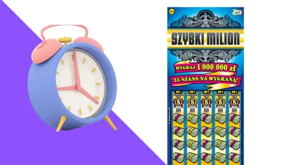 Budzik i zdrapka "Szybki Milion" z szansą na wygraną 1 000 000 zł. Czas na bogactwo!