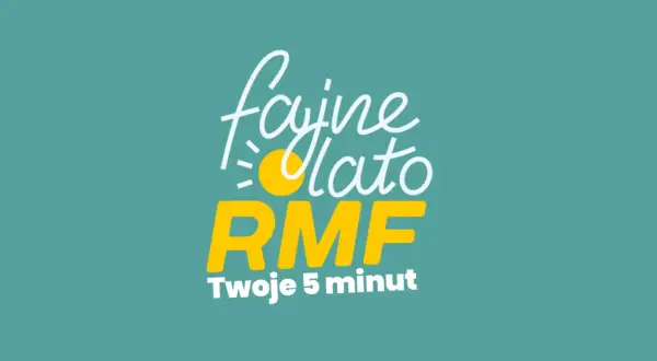 Fajne lato z RMF FM! Twoje 5 minut radości, gdy dzwoni RMF.
