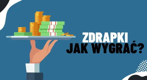 Dłoń podaje tacę ze stosem pieniędzy i monet. Napis "ZDRAPKI JAK WYGRAĆ?" sugeruje, że to klucz do sukcesu w zdrapkach lotto online.