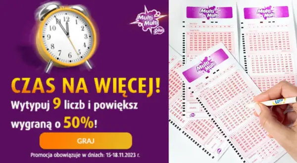 Tabela wygranych w Multi Multi. Zegar tyka, czas na grę i większą wygraną! Wytypuj 9 liczb i zwiększ szansę o 50%.