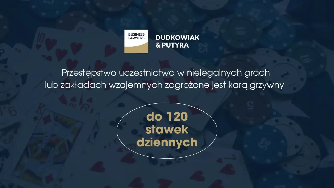 Kary finansowe za organizację nielegalnej loterii bez zezwolenia. Uczestnictwo w grach hazardowych zagrożone jest grzywną do 120 stawek dziennych.